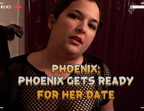Phoenix_Gets_Ready_For_Her_Date